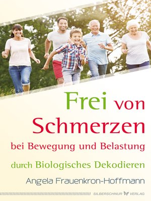 cover image of Frei von Schmerzen bei Bewegung und Belastung
